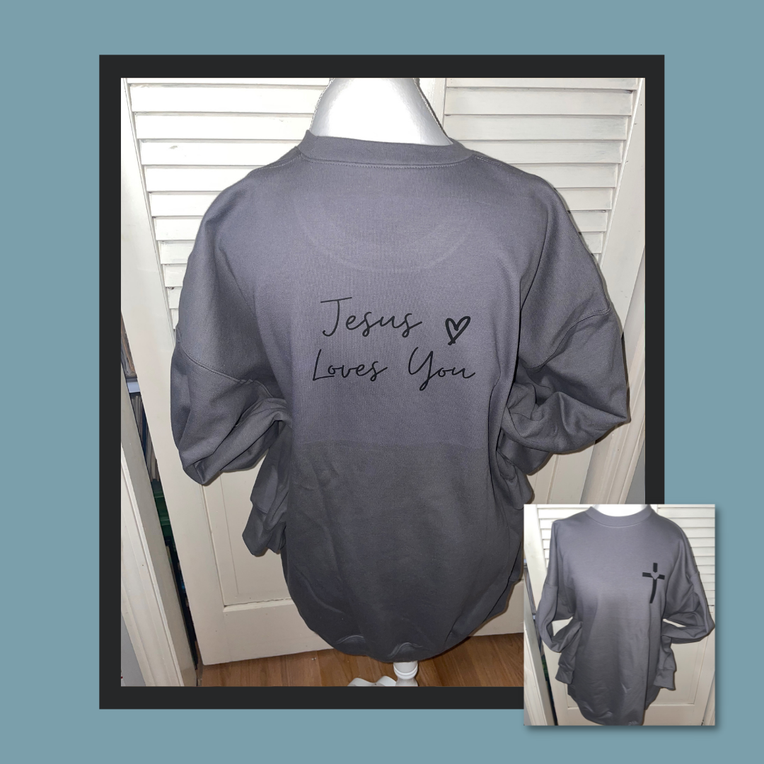 Jesus Loves You- Crewneck